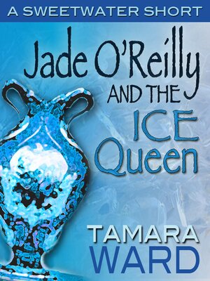 cover image of Jade O'Reilly and the Ice Queen (short story)